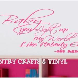 One Direction Baby You Light Up My World Decal