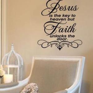 Jesus Is The Key To Heaven Vinyl Home Decal