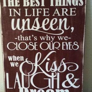 The Things In Life Painted Canvas Sign