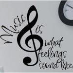 Music Is A Feeling Decal