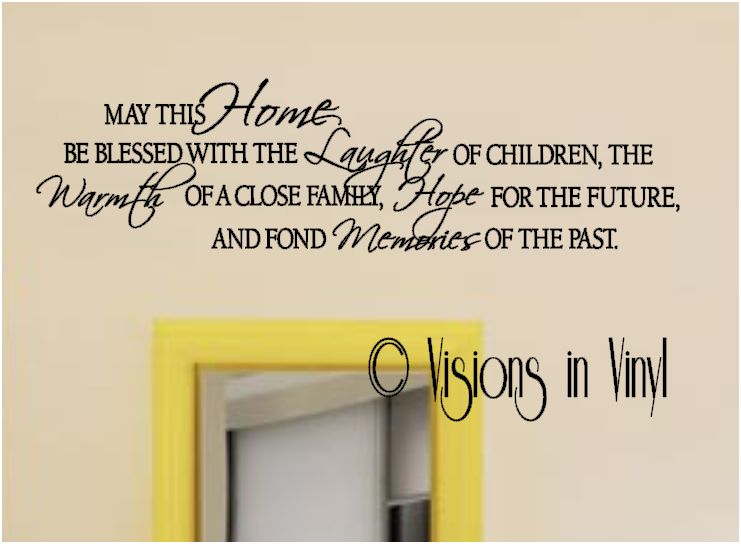 May This Home Be Blessed Vinyl Wall Decal